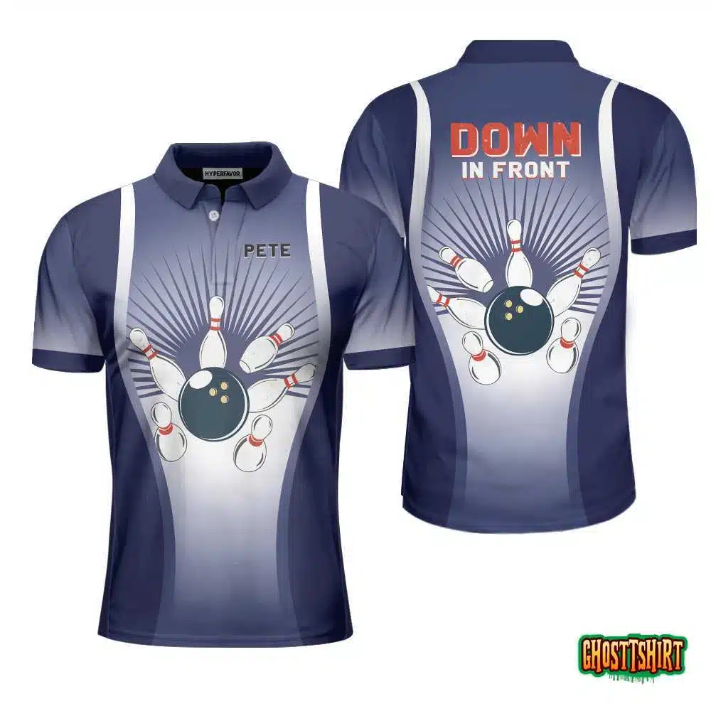 Down In Front Bowling Custom Polo Shirt