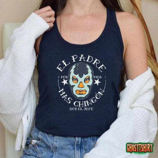El Padre Mas Chingon T-Shirt