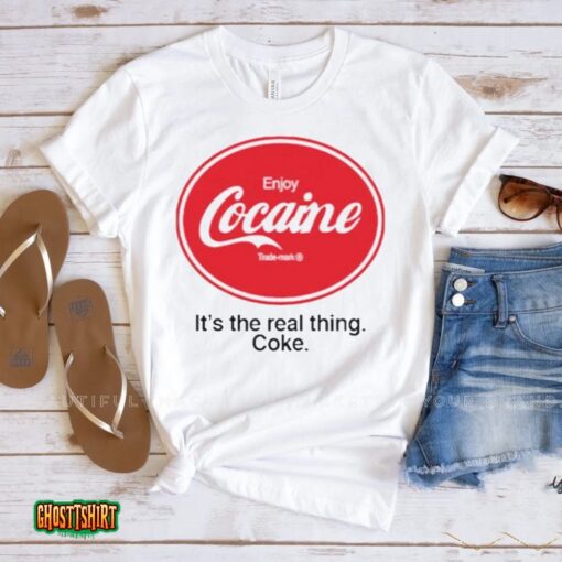 Enjoy Cocaine It’s The Real Things Coke Unisex T-Shirt