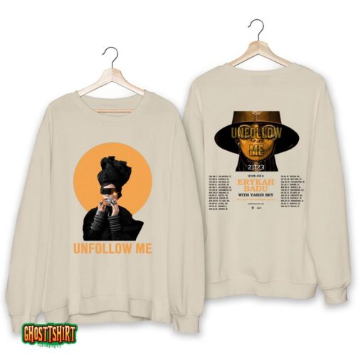 Erykah Badu Unfollow me Tour 2023 Shirt