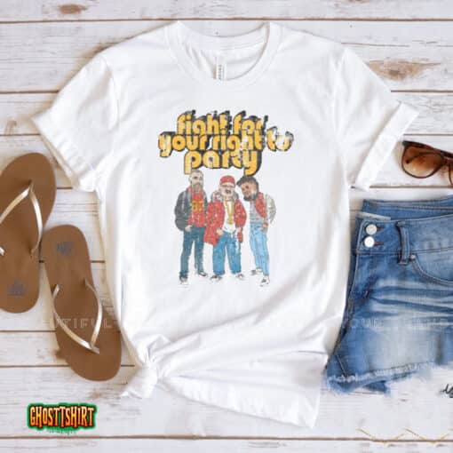 Fight For Your Right Unisex T-Shirt