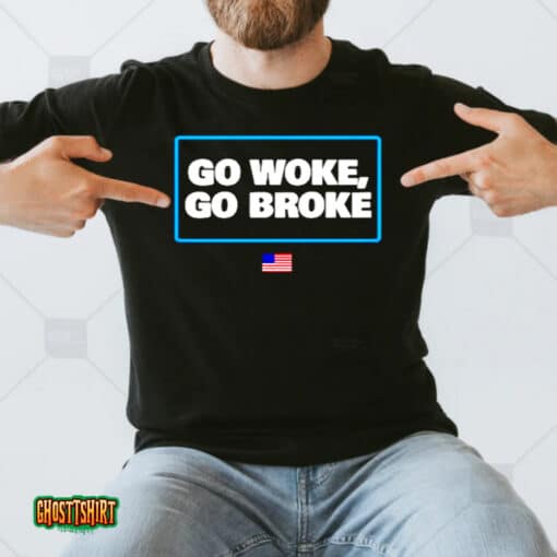 Go Woke Go Broke Bud Light Unisex T-Shirt