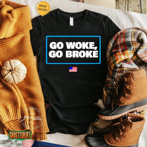 Go Woke Go Broke Bud Light Unisex T-Shirt