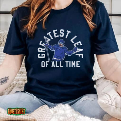 Greatest Leaf Of All Time Unisex T-Shirt