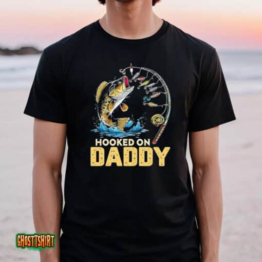 Hooked On Daddy 2023 Unisex T-Shirt
