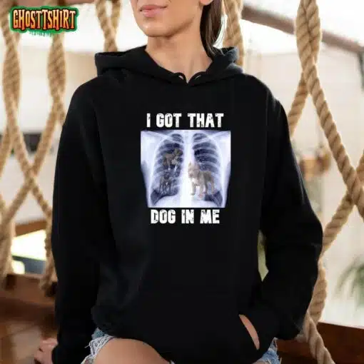 I Got That Dog In Me Xray Meme T-Shirt