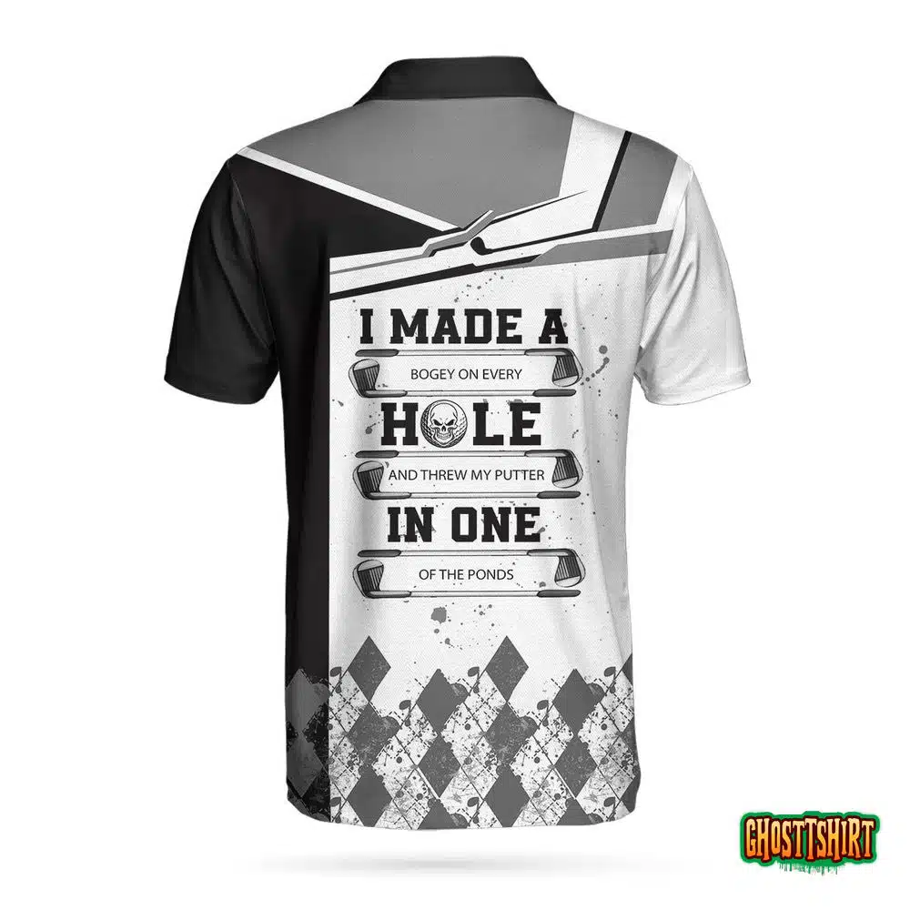 I Made A Hole In One Golf V2 Custom Polo Shirt