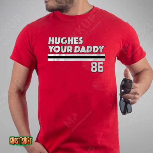 Jack Hughes Your Daddy Unisex T-Shirt