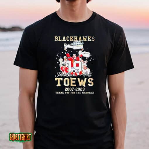 Jonathan Toews Chicago Blackhawks 2007 2023 Thank You For The Memories Signatures Unisex T-Shirt