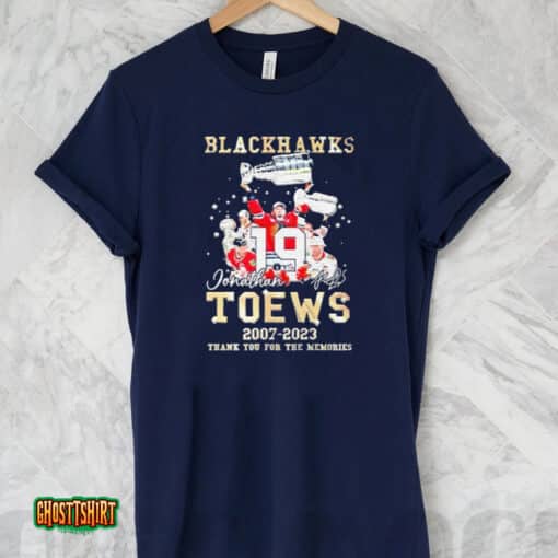 Jonathan Toews Chicago Blackhawks 2007 2023 Thank You For The Memories Signatures Unisex T-Shirt