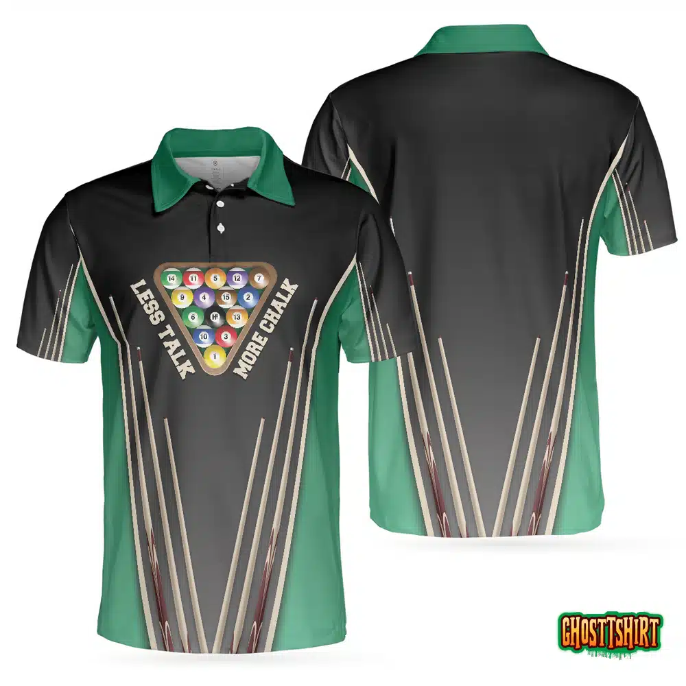 Less Talk More Chalk Short Sleeve Billiards Polo Shirt