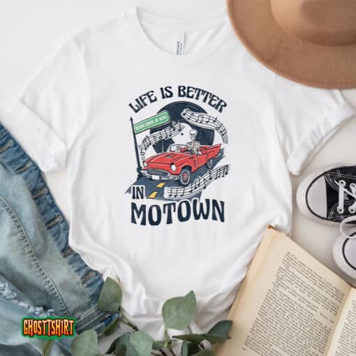 Life Is Better Motown Unisex T-Shirt