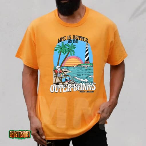 Life Is Better Outer Banks Unisex T-Shirt