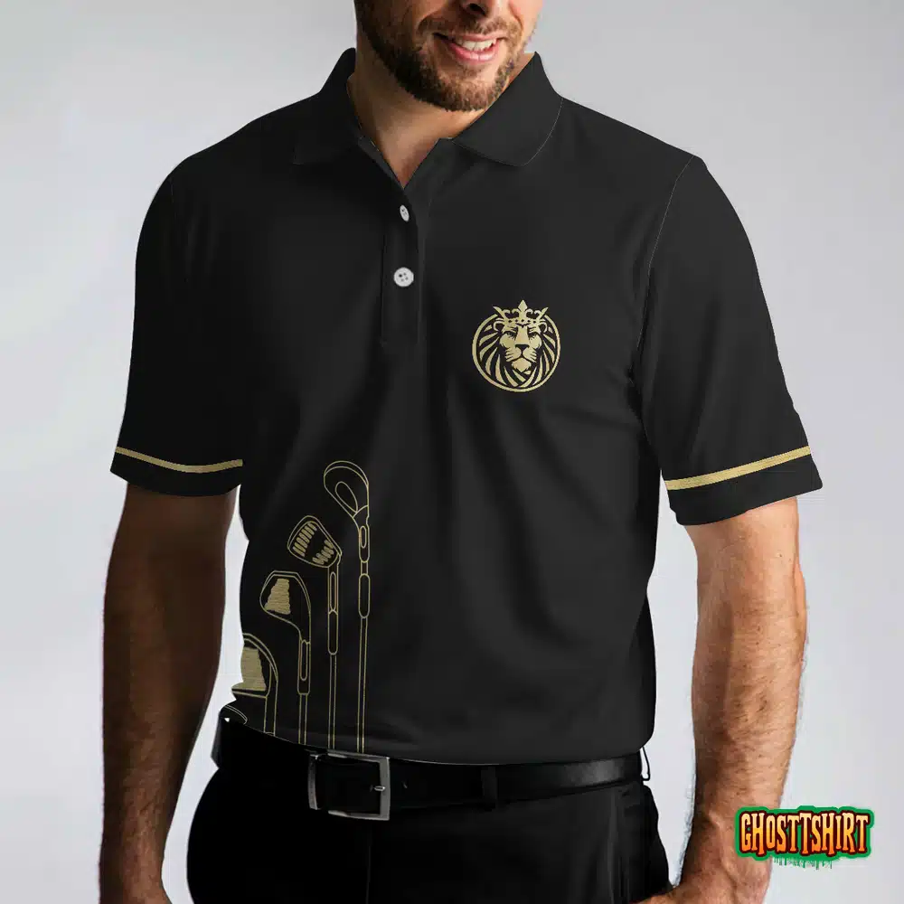 Live Like A King Playing Golf Black And Gold Polo Shirt