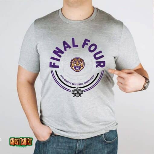 Lsu Tigers Women’s Final Four Circle 2023 Ncaa Basketball Championship Unisex T-Shirt