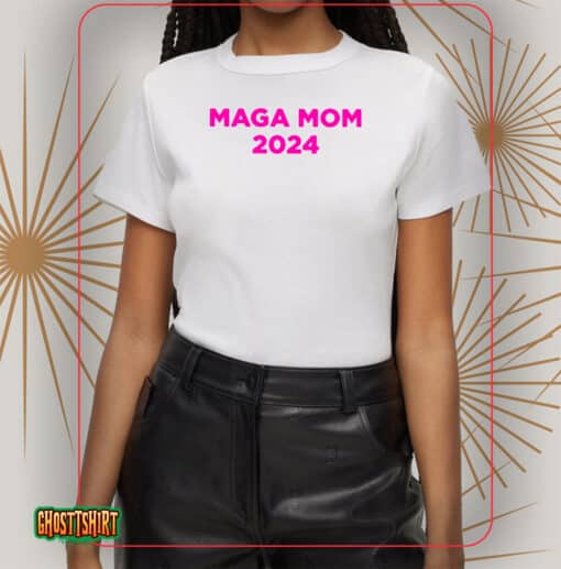 Maga Mom 2024 White Unisex T-Shirt
