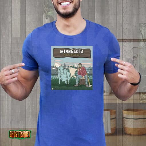 Minnesota The Land Of 10 000 Bakes Unisex T-Shirt