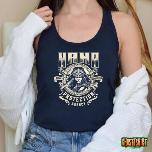 Nana Protection Agency Always Watching T-Shirt