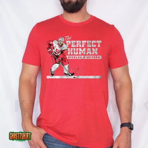 Nicklas Lidström The Perfect Human Unisex T-Shirt