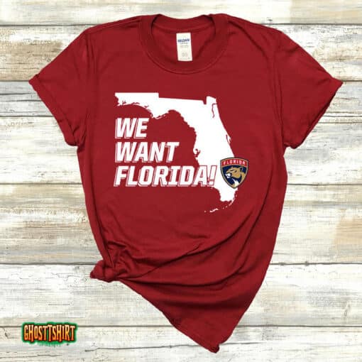 Official Florida Panthers We Want Florida Unisex T-Shirt