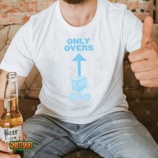 Only Overs Dad Unisex T-Shirt