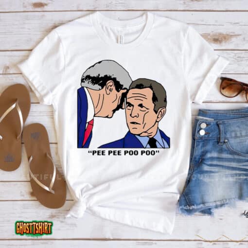 Pee Pee Poo Poo Bush Unisex T-Shirt