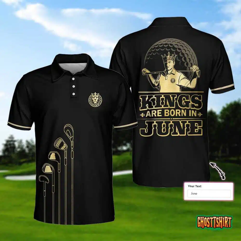 Personalized Kings Are Born Custom Polo Shirt