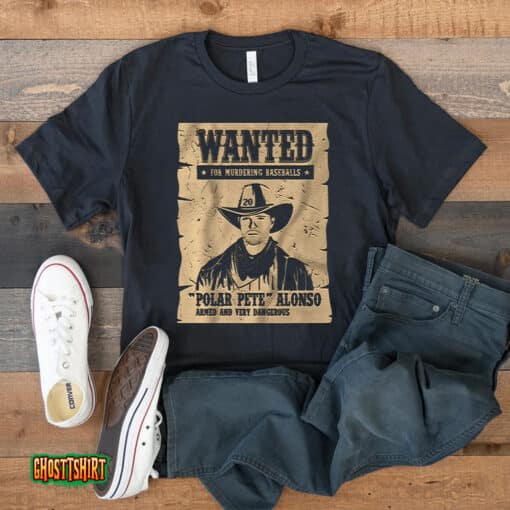 Pete Alonso Wanted Poster Unisex T-Shirt