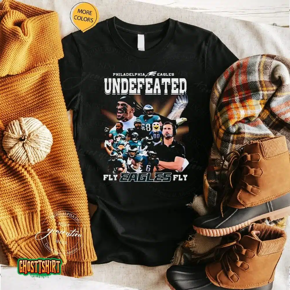 Philadelphia Eagles Undefeated Fly Eagles Fly Unisex T-Shirt