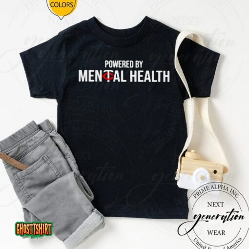 Powered By Mental Health Unisex T-Shirt