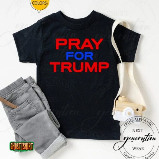 Pray For Trump Support Donald Trump 2023 Unisex T-Shirt