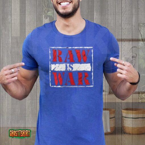 Raw Is War Retro Unisex T-Shirt