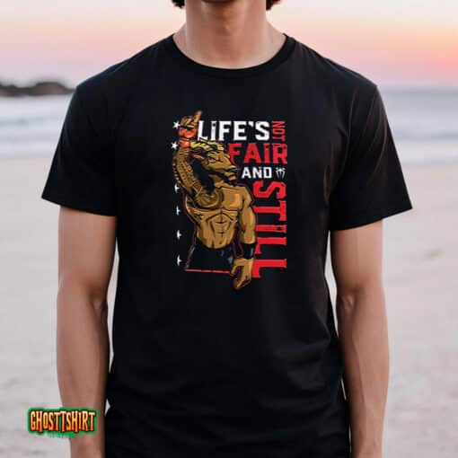 Roman Reigns Life’s Not Fair Unisex T-Shirt