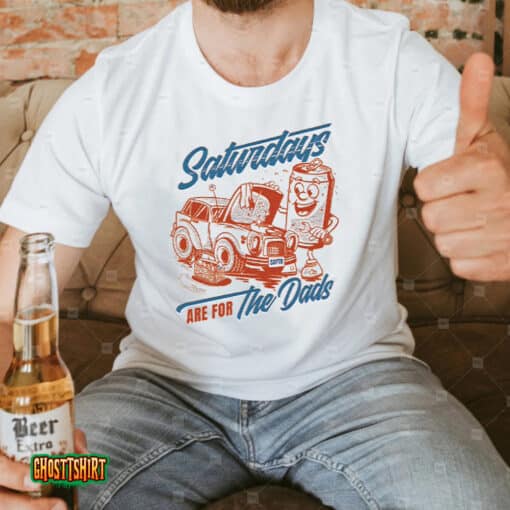 Saturdays Are For The Dads Car Guy Unisex T-Shirt