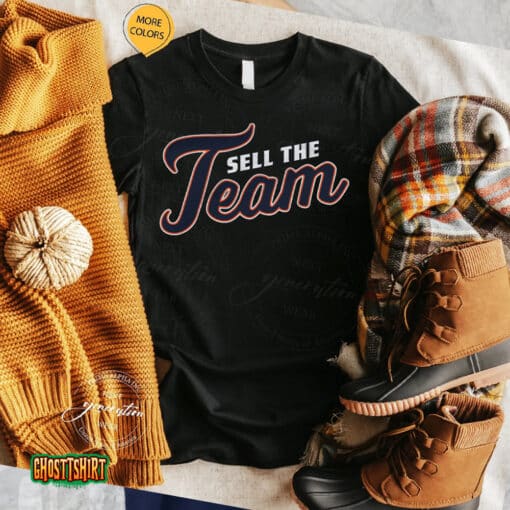 Sell The Team Unisex T-Shirt