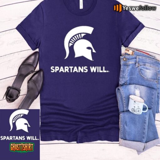 Spartans Will Michigan State Unisex T-Shirt