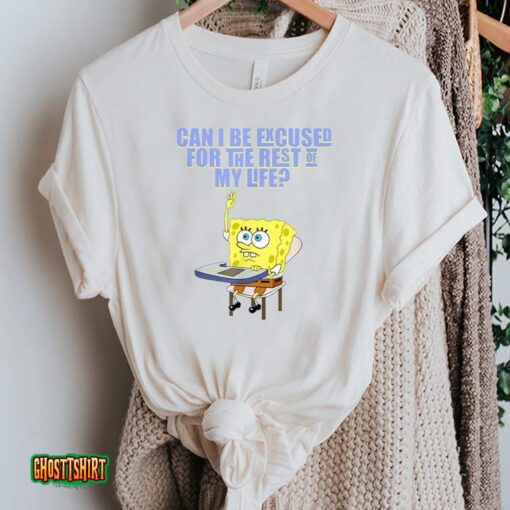 Spongebob Meme Can I Be Excused Unisex T-Shirt