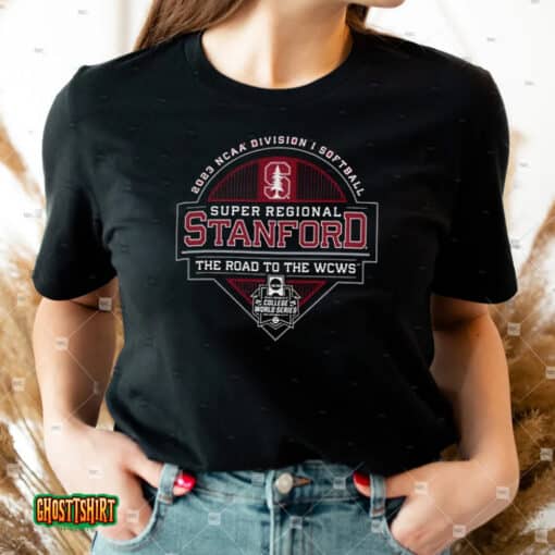 Stanford Cardinal 2023 Ncaa Division I Softball Super Regional Unisex T-Shirt