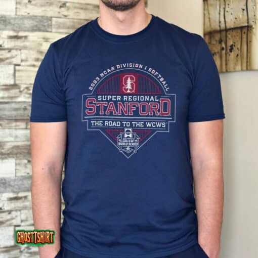 Stanford Cardinal 2023 Ncaa Division I Softball Super Regional Unisex T-Shirt