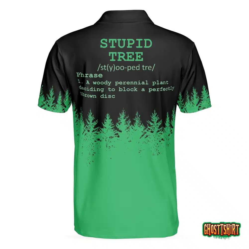 Stupid Tree Funny Definition Polo Shirt