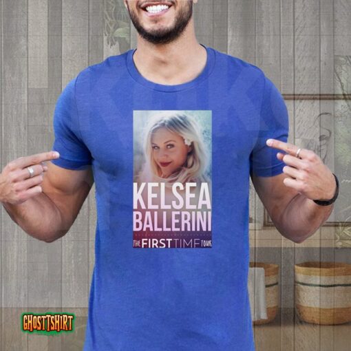 The Firsttime Tour Kelsea Ballerini Unisex T-Shirt