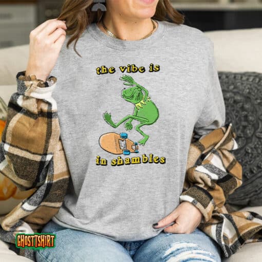The Vibe Is In Shambles Unisex T-Shirt