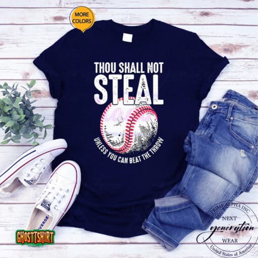 Thou Shall Not Steal Baseball Baseball Dad And Mom Unisex T-Shirt