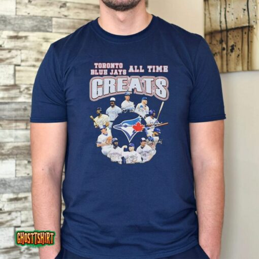 Toronto Blue Jays All Time Greats Team Signature Unisex T-Shirt