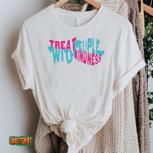 Treat Kindness With People Unisex T-Shirt