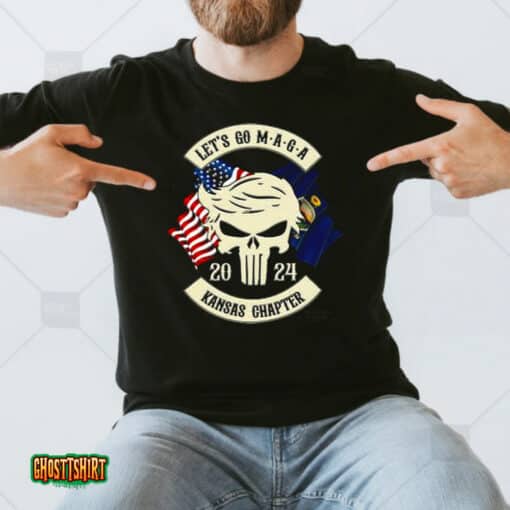 Trump Skull Let’s Go Maga 2023 Kansas Chapter Unisex T-Shirt
