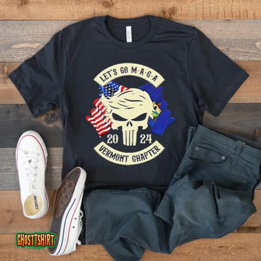 Trump Skull Let’s Go Maga 2023 Vermont Chapter Unisex T-Shirt