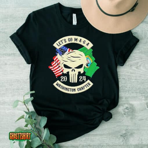 Trump Skull Let’s Go Maga 2023 Washington Chapter Unisex T-Shirt