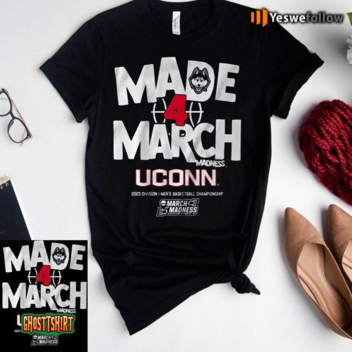 Uconn Made 4 March Unisex T-Shirt