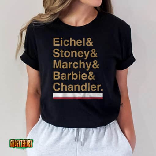 Vegas Eichel – Stoney – Marchy – Barbie – Chandler Unisex T-Shirt